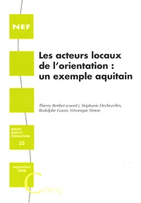 Les acteurs locaux de l'orientation : un exemple aquitain