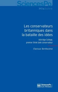 Les conservateurs britanniques dans la bataille des idées, 1929-1954