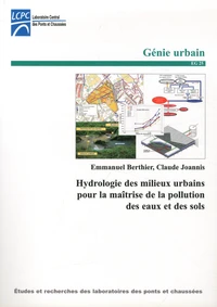 Hydrologie des milieux urbains pour la maîtrise de la pollution des eaux et des sols