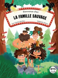 Bienvenue chez la famille Sauvage