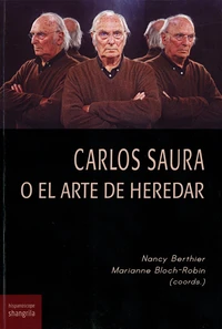 Carlos Saura o el arte de heredar