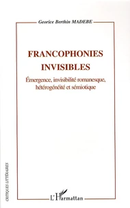 Francophonies invisibles