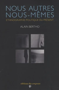 Nous autres, nous-mêmes
