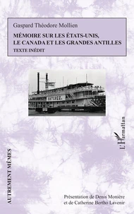 Mémoire sur les Etats-Unis, le Canada et les Grandes Antilles