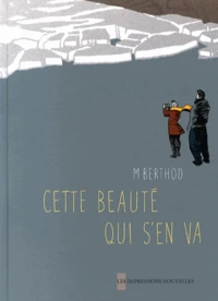 Cette beauté qui s'en va