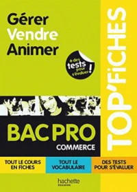 Gérer Vendre Animer Bac Pro Commerce