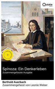 Spinoza: Ein Denkerleben (Zusammengefasste Ausgabe)