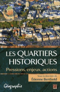 Les quartiers historiques
