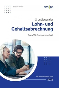 Grundlagen der Lohn- und Gehaltsabrechnung