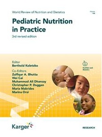 Berthold Koletzko - Pediatric Nutrition in Practice.