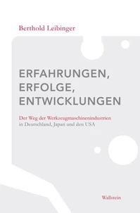 Erfahrungen, Erfolge, Entwicklungen