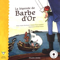 La légende de Barbe d'Or