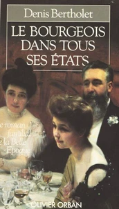 Le Bourgeois dans tous ses états