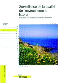 Surveillance de la qualité de l'environnement littoral.