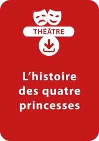 L'histoire des quatre princesses