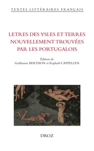 Lettres des ysles et terres nouvellement trouvées par les Portugalois