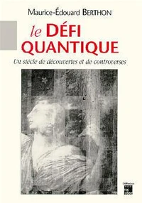 Le défi quantique