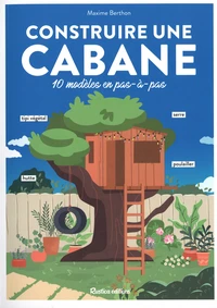 Construire sa cabane