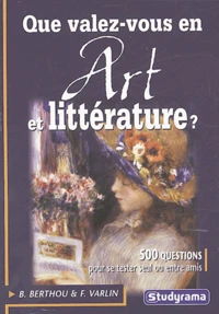 Que valez-vous en art et littérature ?