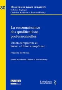 La reconnaissance des qualifications professionnelles dans l'UE
