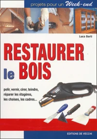Restaurer le bois