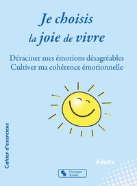 Je choisis la joie de vivre
