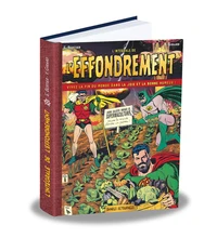 L'intégrale de l'éffondrement