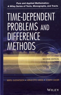 Bertil Gustafsson et Heinz-Otto Kreiss - Time-Dependent Problems and Difference Methods.