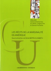Les récits de la marginalité en Amérique