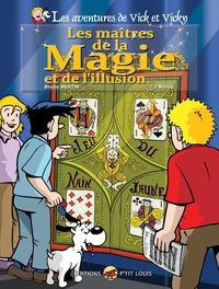 Les maîtres de la magie et de l'illusion