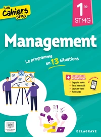 Management 1re STMG Cahiers STMG