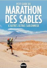 Petit guide à l'usage du marathon des sables