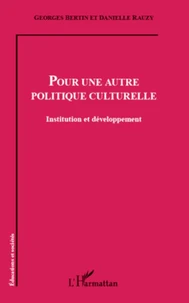 Pour une autre politique culturelle