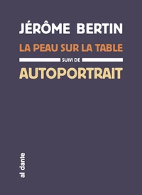 La peau sur la table