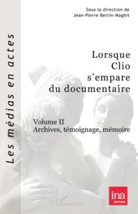 Lorsque Clio s'empare du documentaire