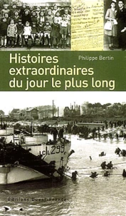 Histoires extraordinaires du jour le plus long