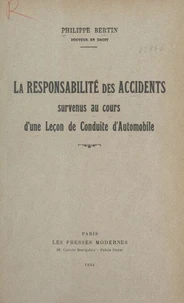La responsabilité des accidents survenus au cours d'une leçon de conduite d'automobile