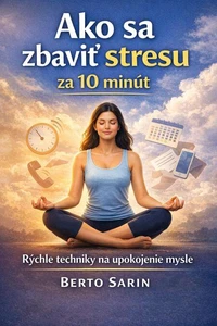 Ako sa zbaviť stresu za 10 minút