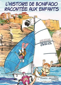 L'histoire de Bonifacio racontée aux enfants