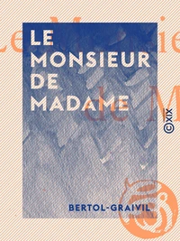 Le Monsieur de Madame