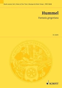 Bertold Hummel - Music Of Our Time  : Fantasia gregoriana - für großes Orchester. op. 65. orchestra. Partition d'étude..