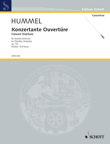 Bertold Hummel - Edition Schott  : Ouverture concertante - pour orchestre de chambre. op. 13c. chamber orchestra. Partition..
