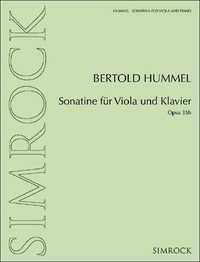 Bertold Hummel - Sonatina for viola and piano - op. 35b. viola and piano..