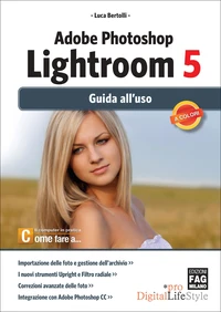 Adobe Photoshop Lightroom 5 - Guida all'uso