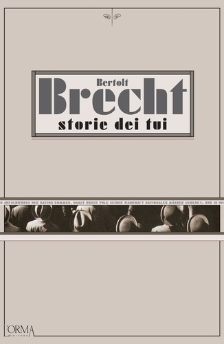 Bertolt Brecht et Marco Federici Solari - Storie dei tui.