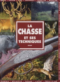La chasse et ses techniques