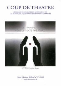 Le transfert vers le texte théâtral