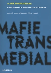 Mafie transmediali