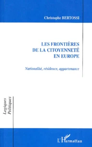 Les Frontieres De La Citoyennete En Europe