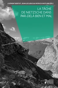 La tâche de Nietzsche dans "par-delà bien et mal"